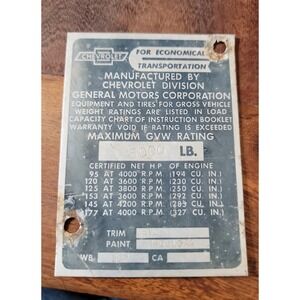 Vintage Chevrolet GM Truck Data Plate 5000 LB GVW Engine Specs Trim Paint